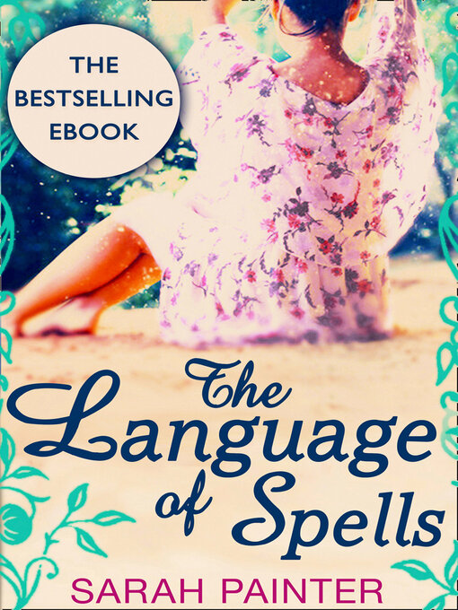 Title details for The Language of Spells by Sarah Painter - Available